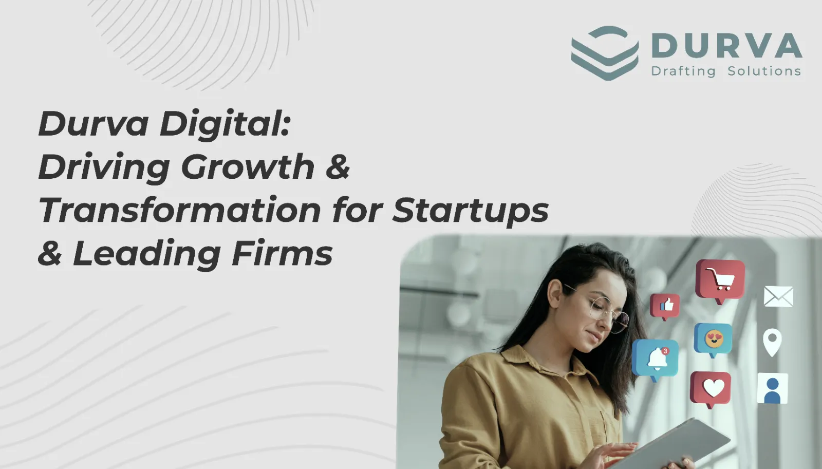 Durva Digital driving growth for startups and firms