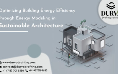 Optimizing Building Energy Efficiency through Energy Modeling in Sustainable Architecture